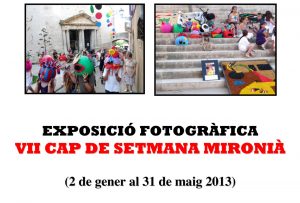 Més informació sobre l'article 68 – EXPOSICIÓ FOTOGRÀFICA DEL VII CAP DE SETMANA MIRONIÀ